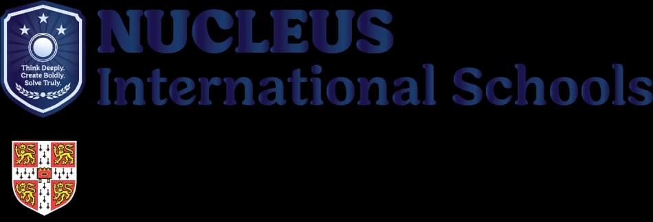 Nucleus International Schools — Cambridge International Education